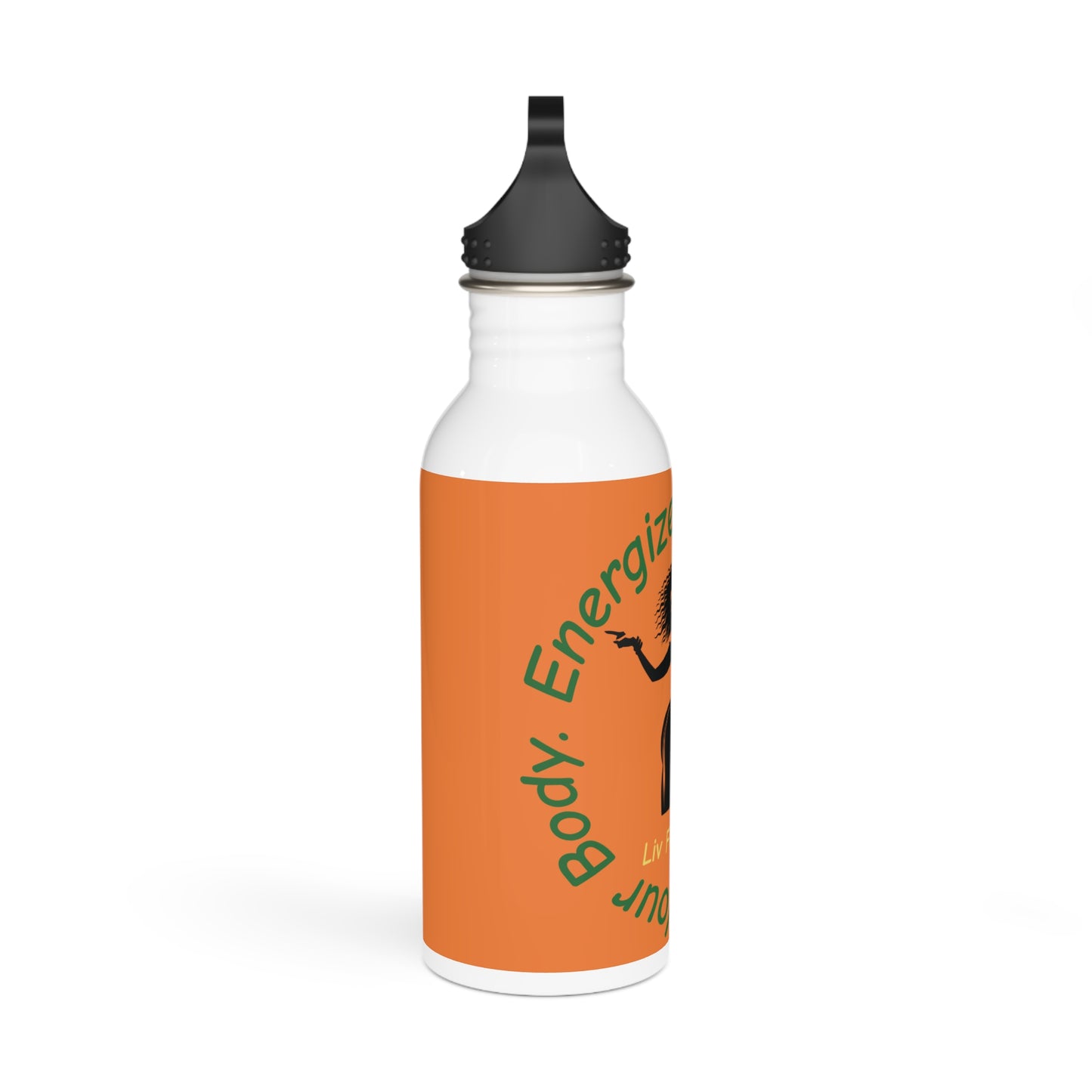 Energize Your Body Stainless Steel Water Bottle