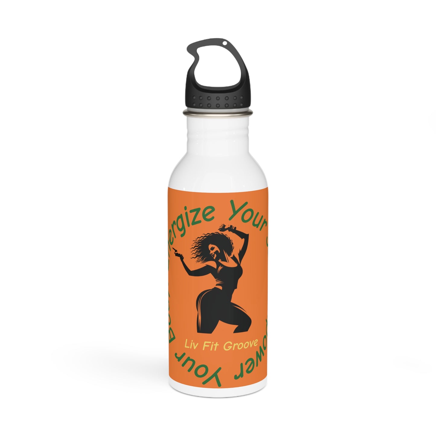 Energize Your Body Stainless Steel Water Bottle