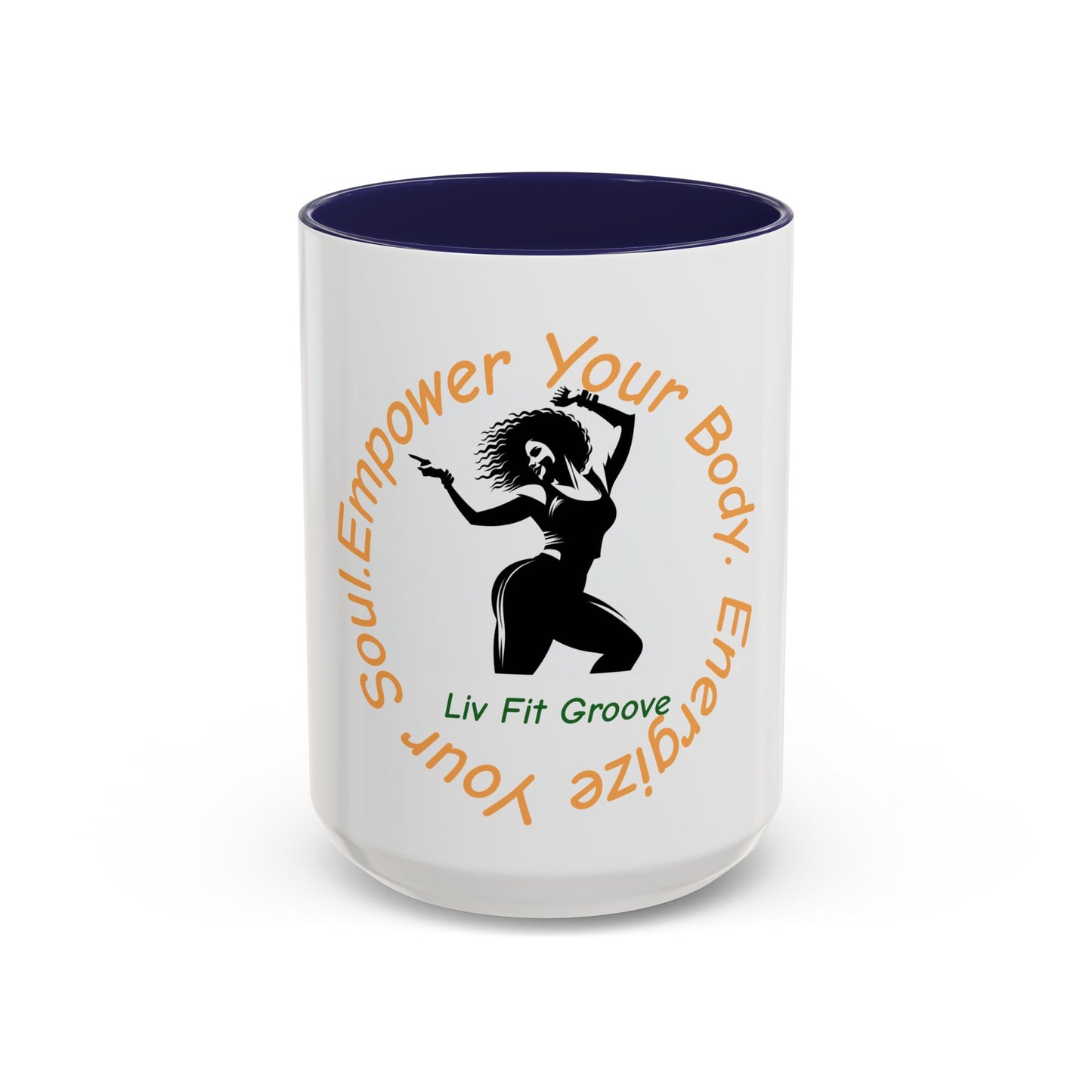 Empower Your Body Coffee Mug