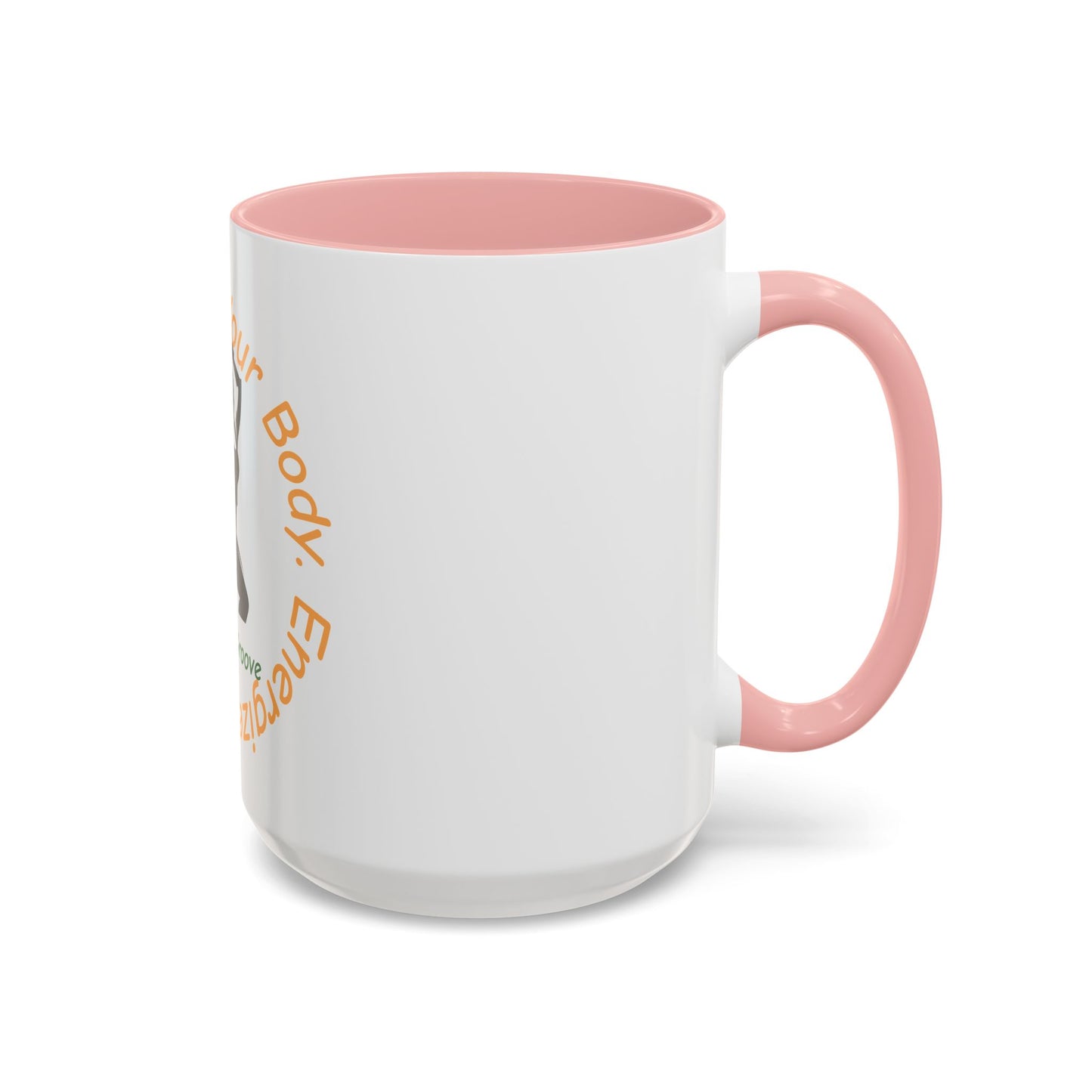 Empower Your Body Coffee Mug